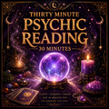 30-Min Psychic Reading